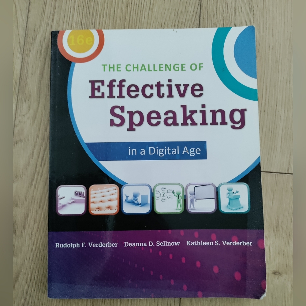The Challenge of Effective Speaking in a Digital Age 16th edition